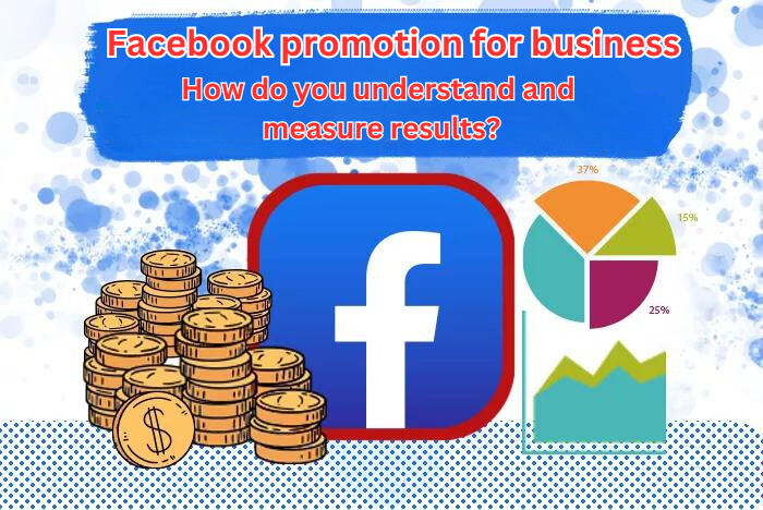 Promotion on Facebook for businesses - strategies that will leverage your marketing efforts