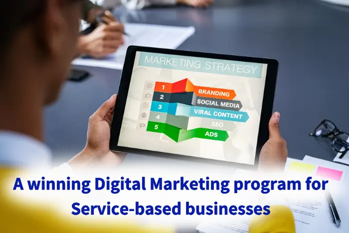 strong Digital Marketing plan is essential for service-based businesses
