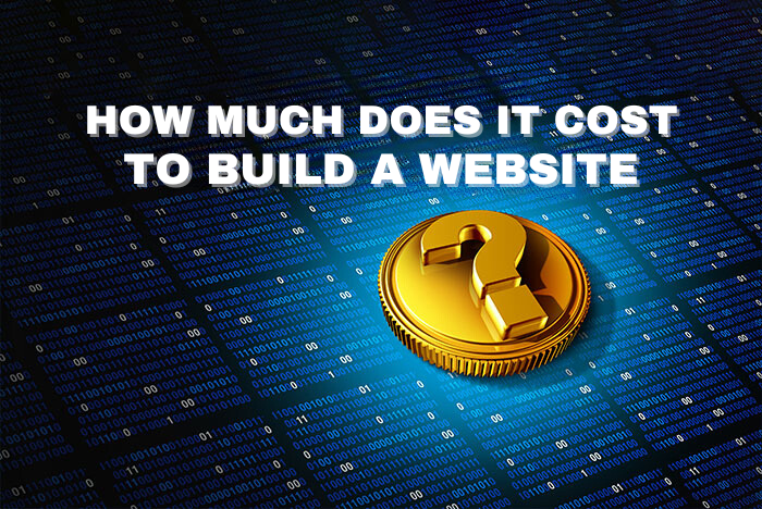 Know the variables that determine how much it costs to build a website